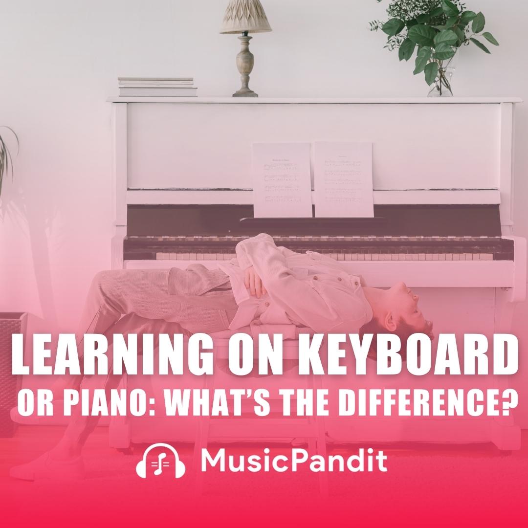 Learning on Keyboard Or Piano