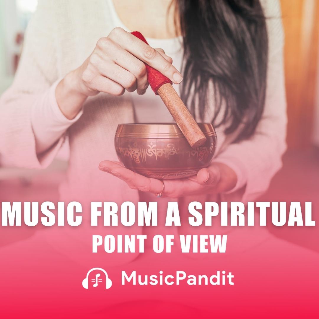 Music From a Spiritual Point of View