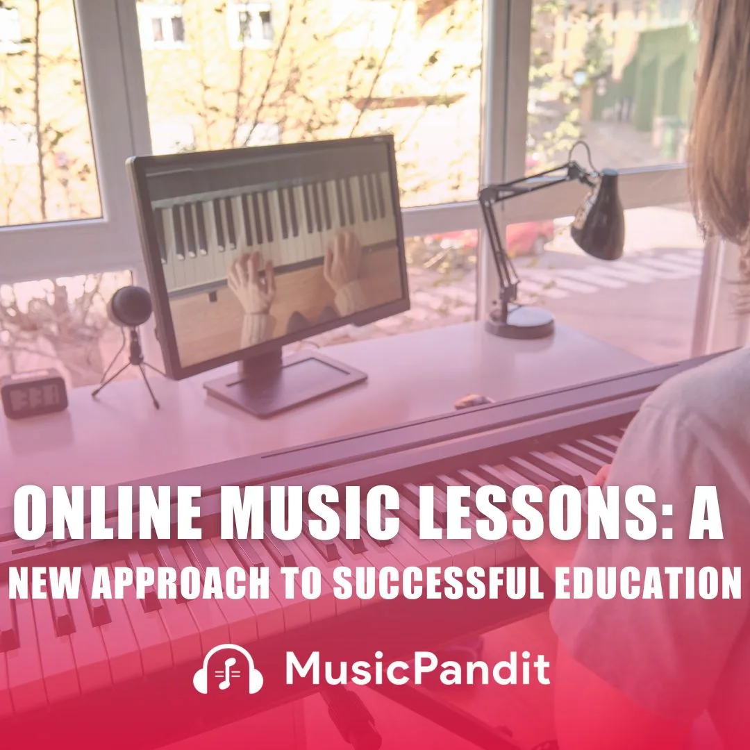 Online Music Lessons A New Approach to Successful Education