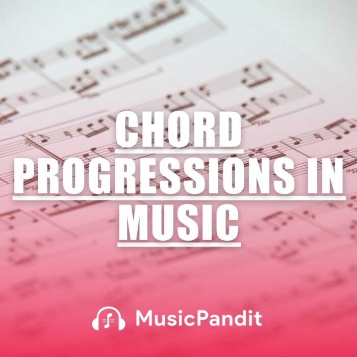 Chord Progressions in Music