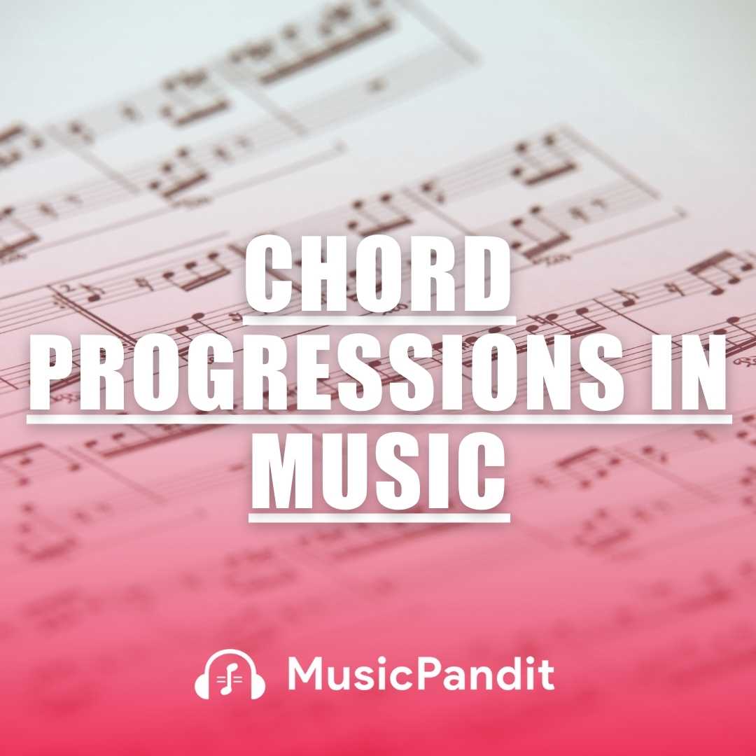 Understanding Chords In Music Definition Types Uses