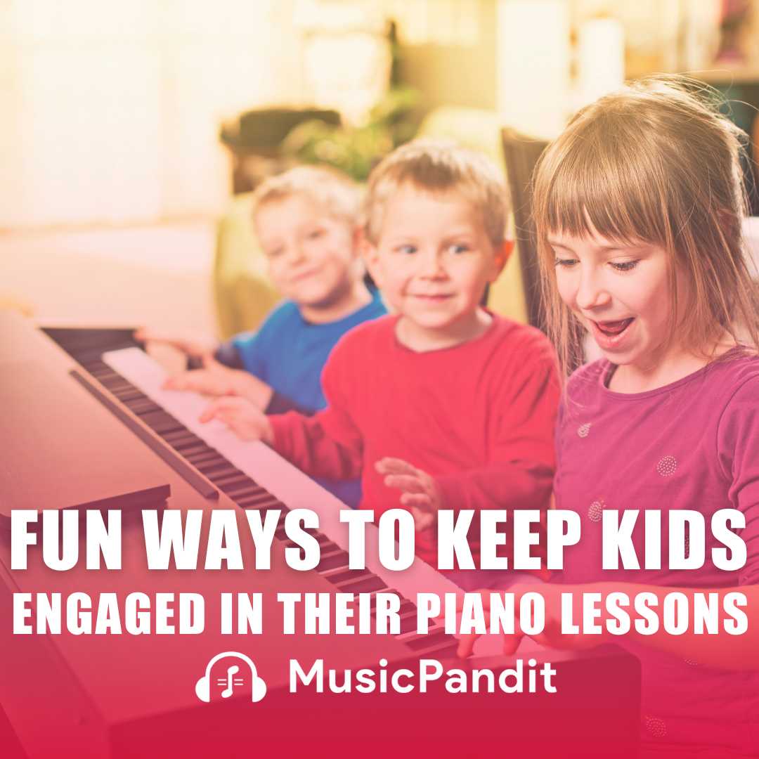 Fun Ways to Keep Kids Engaged in Their Lessons