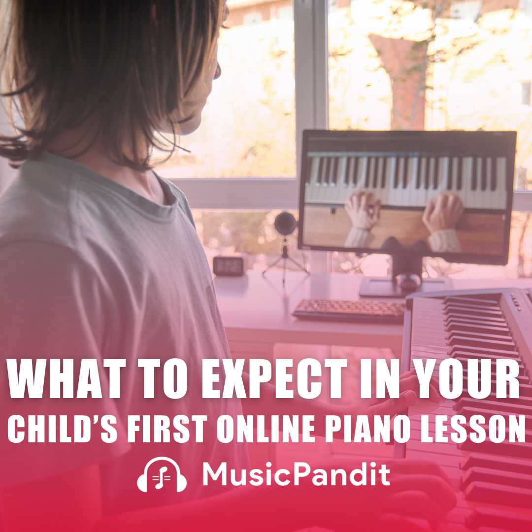 What to Expect in Your Child’s First Online Piano Lesson