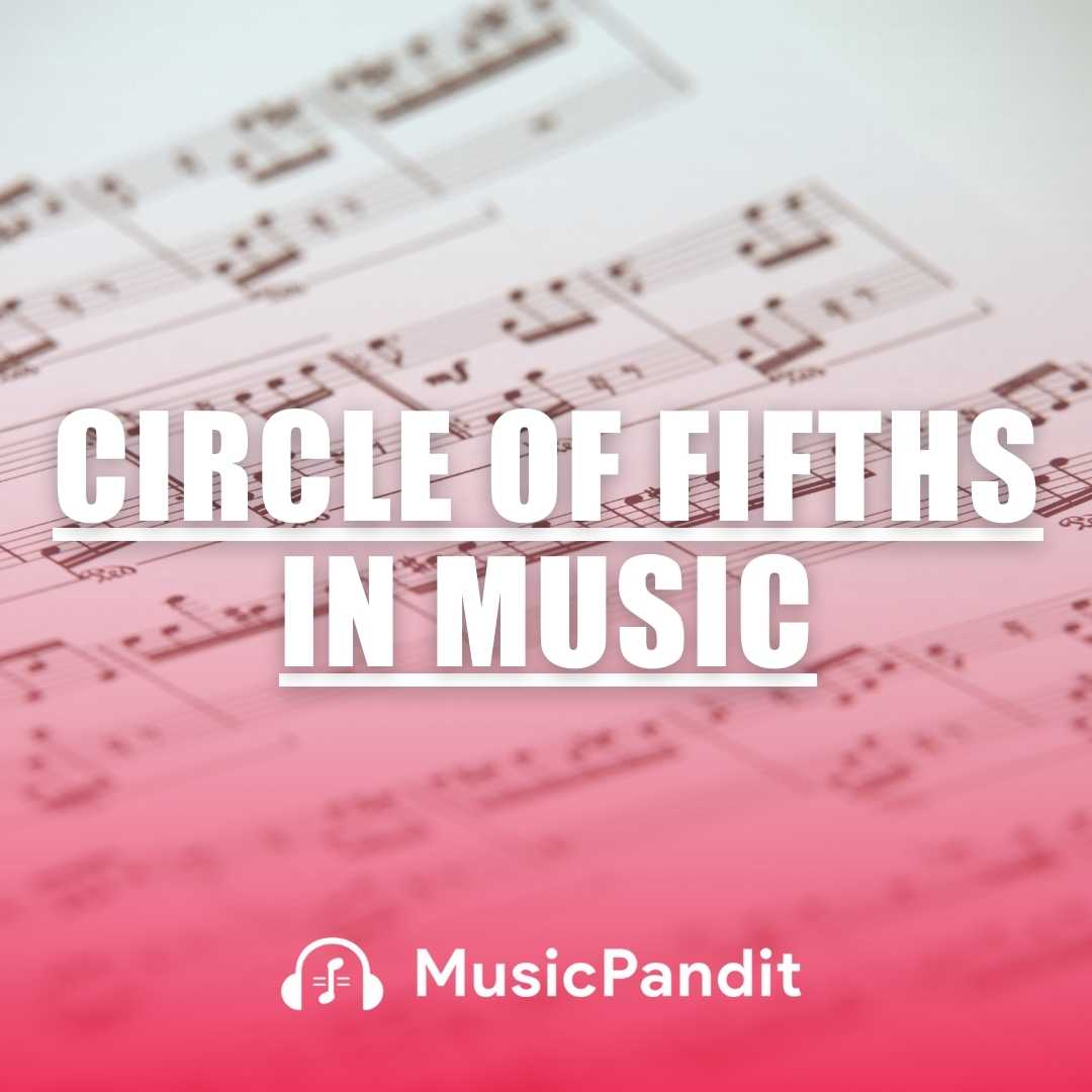 Circle of Fifths in Music