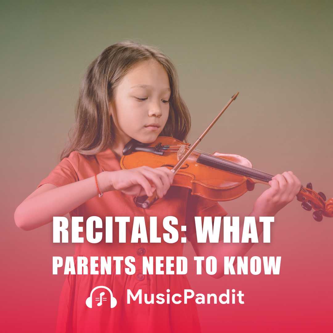 Recitals What Parents Need to Know